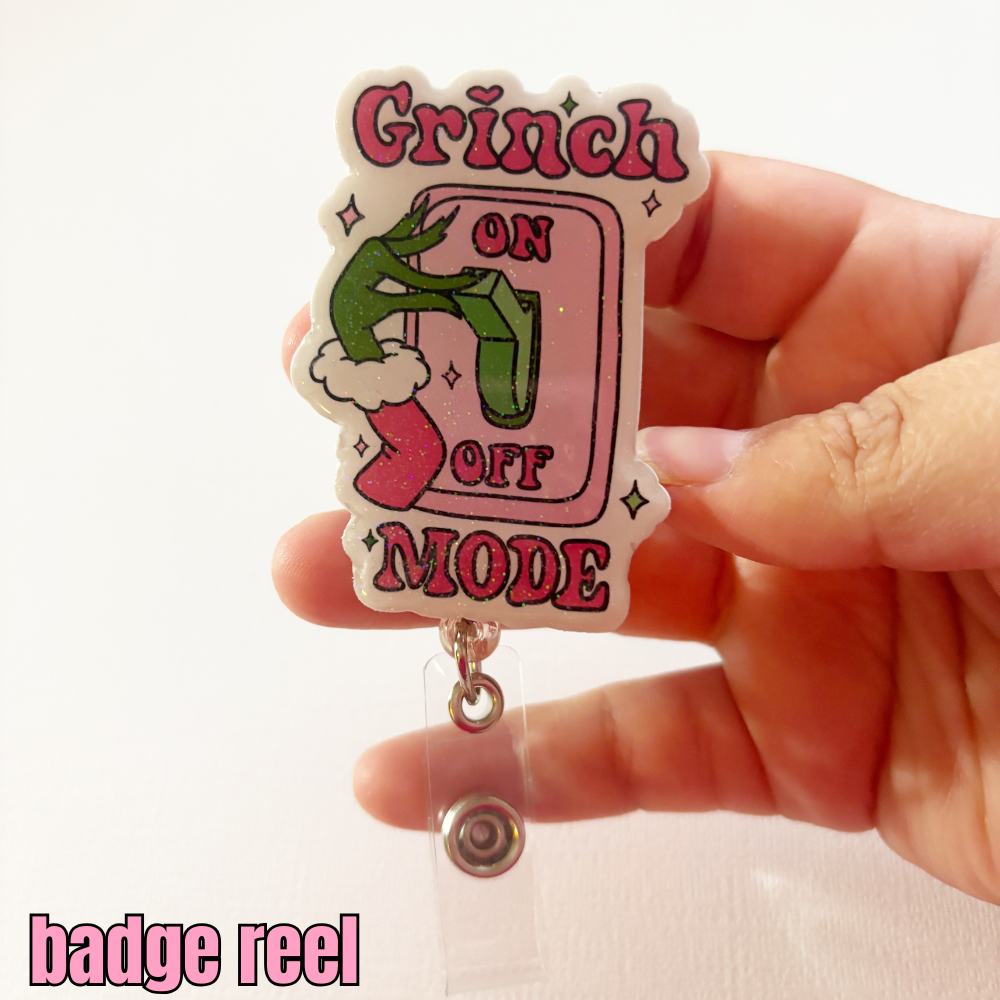 grinch mode badge reel
