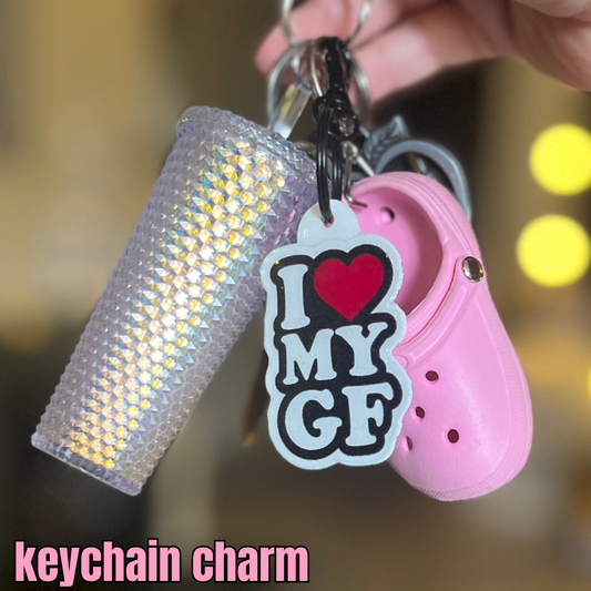 I love my gf keychain (Copy)