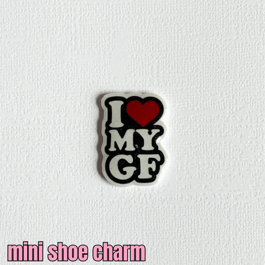 I love my girlfriend mini shoe charm